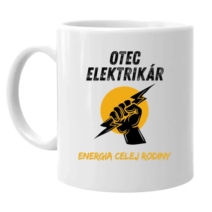 Otec elektrikár. Energia celej rodiny - keramický hrnček s potlačou