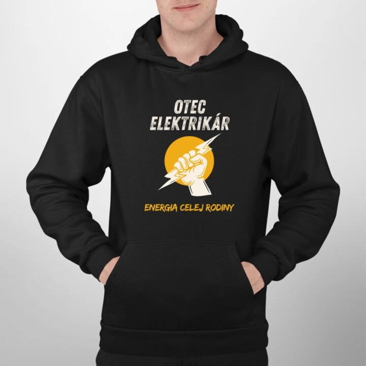 Otec elektrikár. Energia celej rodiny  - pánska mikina s potlačou