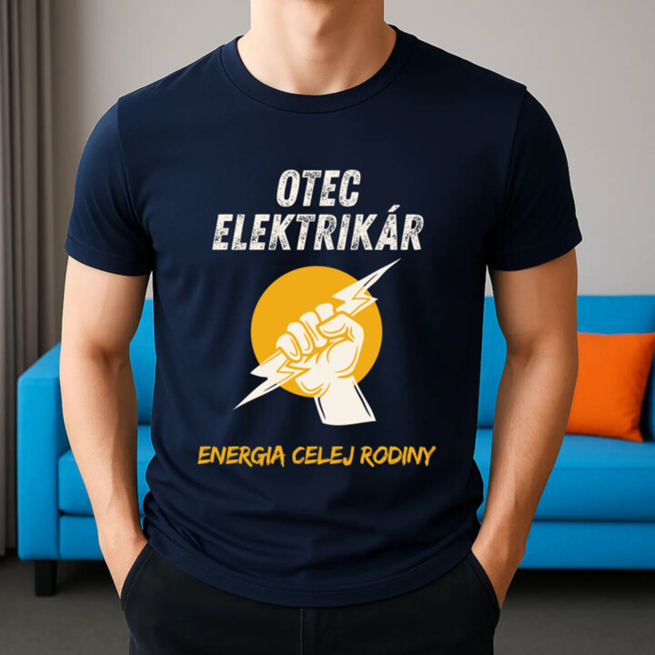 Otec elektrikár. Energia celej rodiny - pánske tričko s potlačou