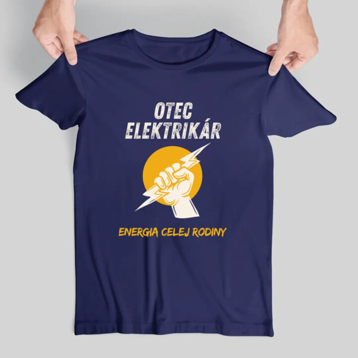Otec elektrikár. Energia celej rodiny - pánske tričko s potlačou