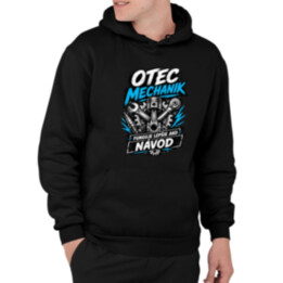 Otec mechanik - funguje lepšie ako návod  - pánska mikina s potlačou