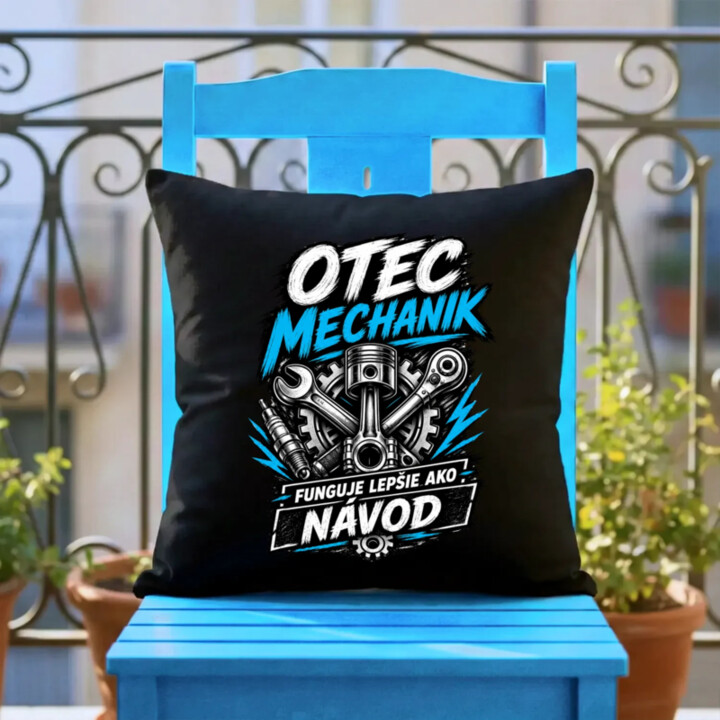 Otec mechanik - funguje lepšie ako návod - čierny vankúš s potlačou