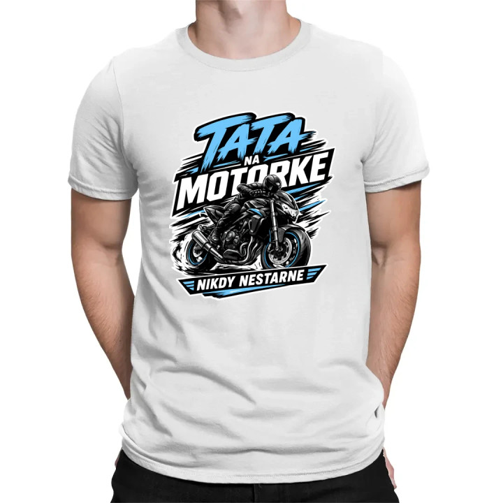 Tato na motorke nikdy nestarne - pánske tričko s potlačou