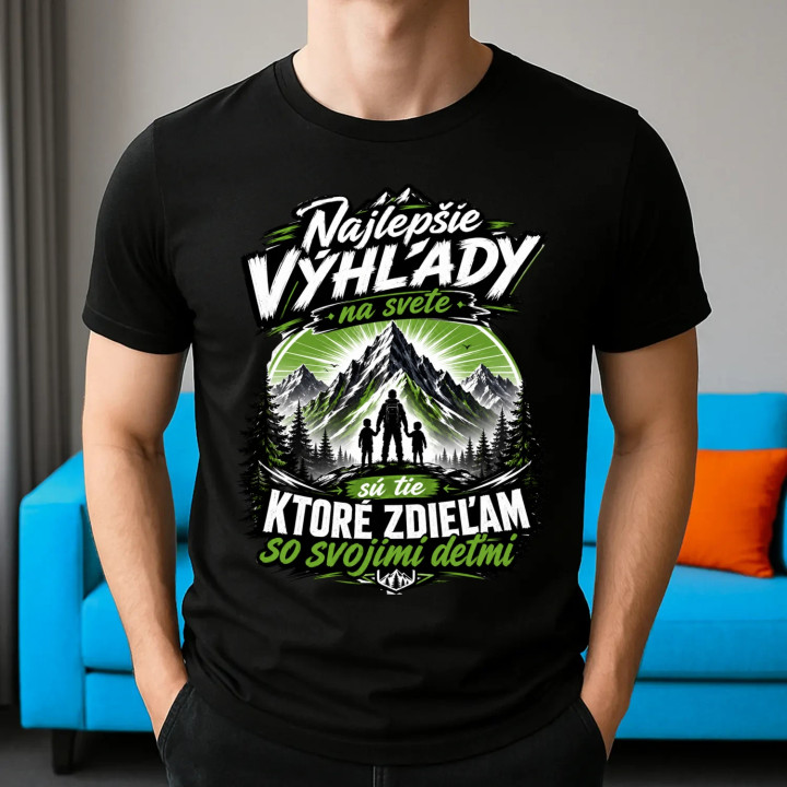 Najlepšie výhľady na svete sú tie, ktoré zdieľam so svojimi deťmi - pánske tričko s potlačou