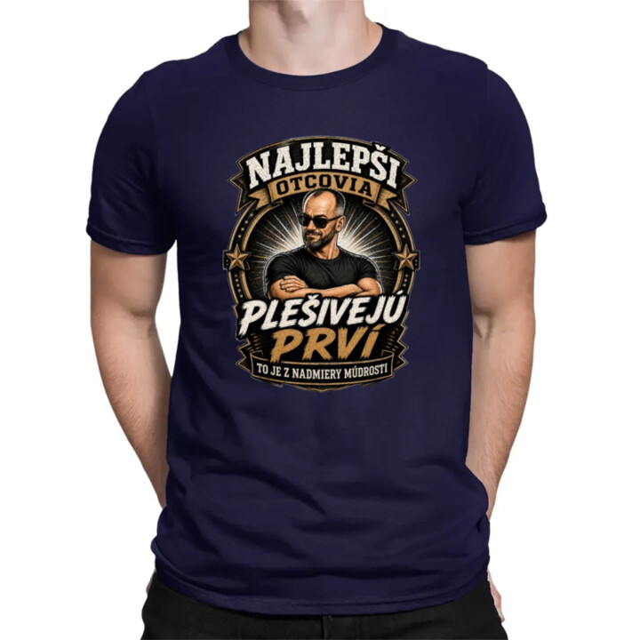 Najlepší otcovia plešivejú prví. To je z nadmiery múdrosti - pánske tričko s potlačou