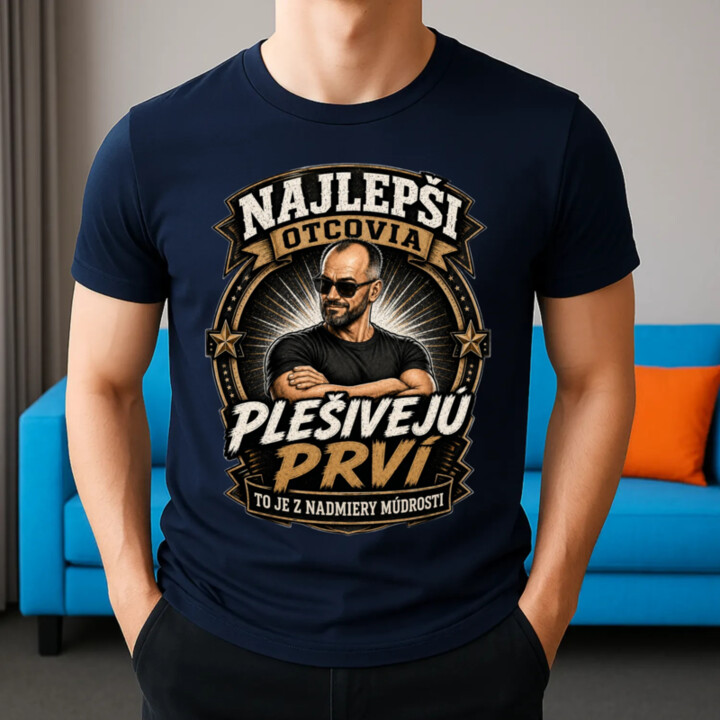Najlepší otcovia plešivejú prví. To je z nadmiery múdrosti - pánske tričko s potlačou