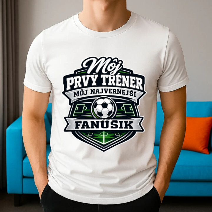 Môj prvý tréner, môj najvernejší fanúšik - pánske tričko s potlačou