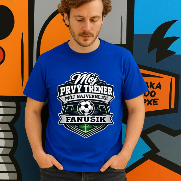 Môj prvý tréner, môj najvernejší fanúšik - pánske tričko s potlačou