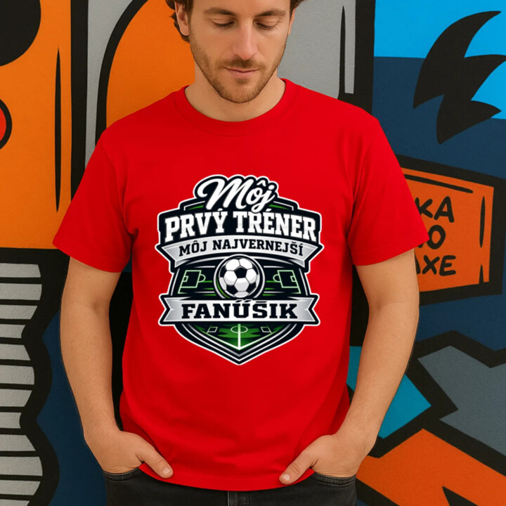 Môj prvý tréner, môj najvernejší fanúšik - pánske tričko s potlačou