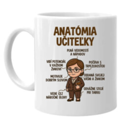 Anatómia učiteľky - keramický hrnček s potlačou