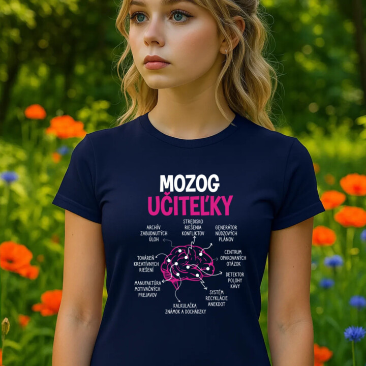 Mozog učiteľky - dámske tričko s potlačou