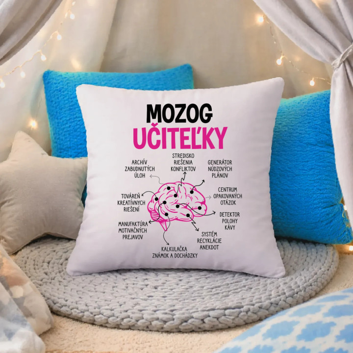 Mozog učiteľky - vankúš s potlačou