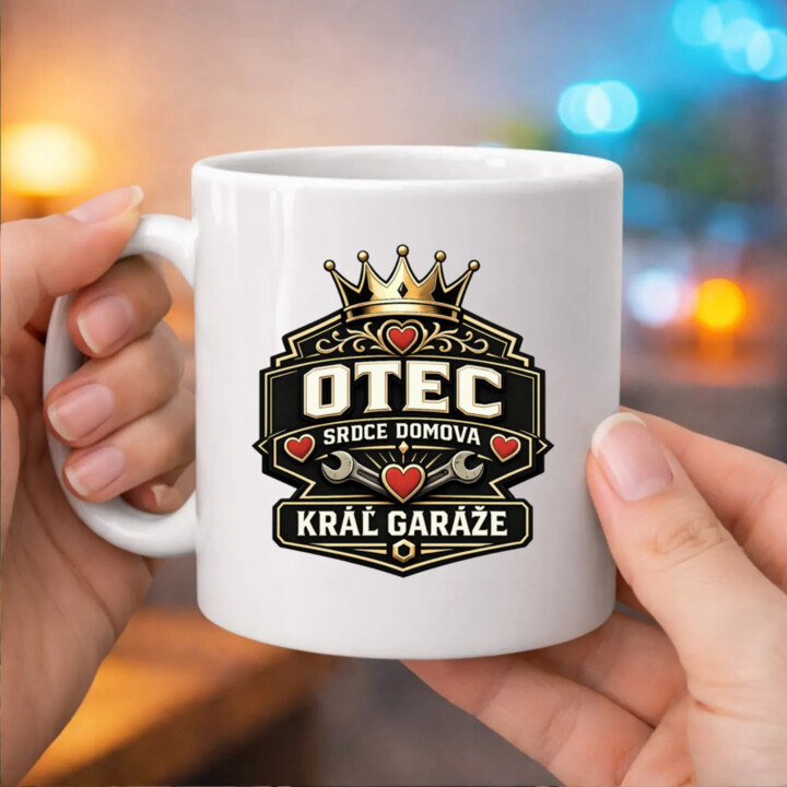 Otec - srdce domova, kráľ garáže - keramický hrnček s potlačou