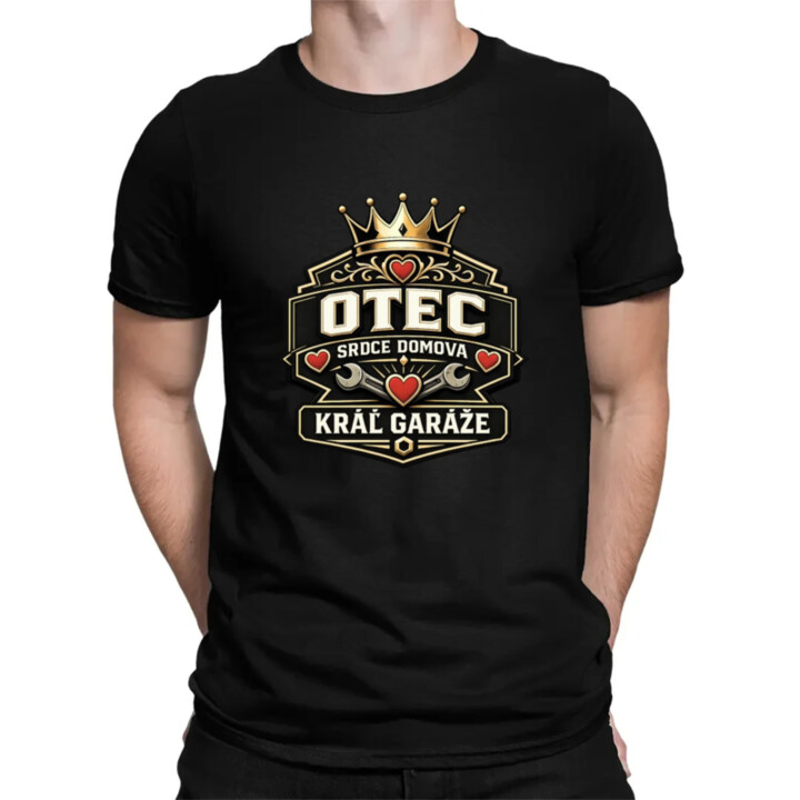 Otec - srdce domova, kráľ garáže - pánske tričko s potlačou