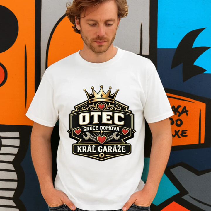 Otec - srdce domova, kráľ garáže - pánske tričko s potlačou