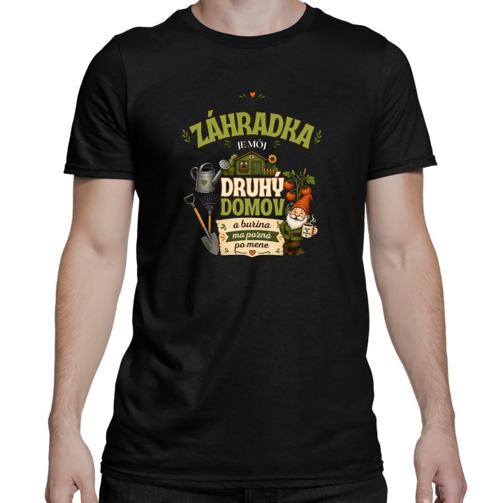 Záhradka je môj druhý domov - pánske tričko s potlačou