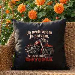 Čierny vankúš Ja nechrápem ja snívam že idem na motorke