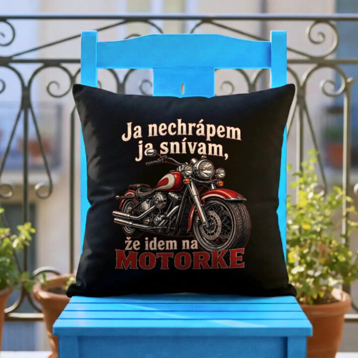 Čierny vankúš Ja nechrápem ja snívam že idem na motorke
