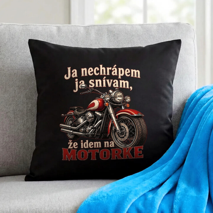 Čierny vankúš Ja nechrápem ja snívam že idem na motorke