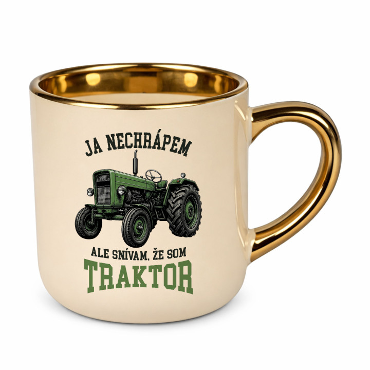 Elegantný hrnček Ja nechrápem ale snívam že som traktor