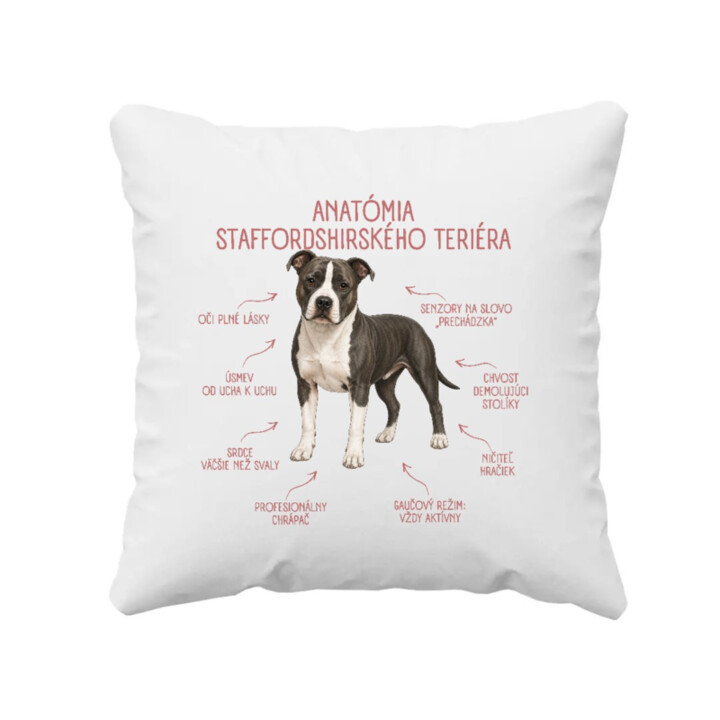Anatómia staffordshirského teriéra - vankúš s potlačou