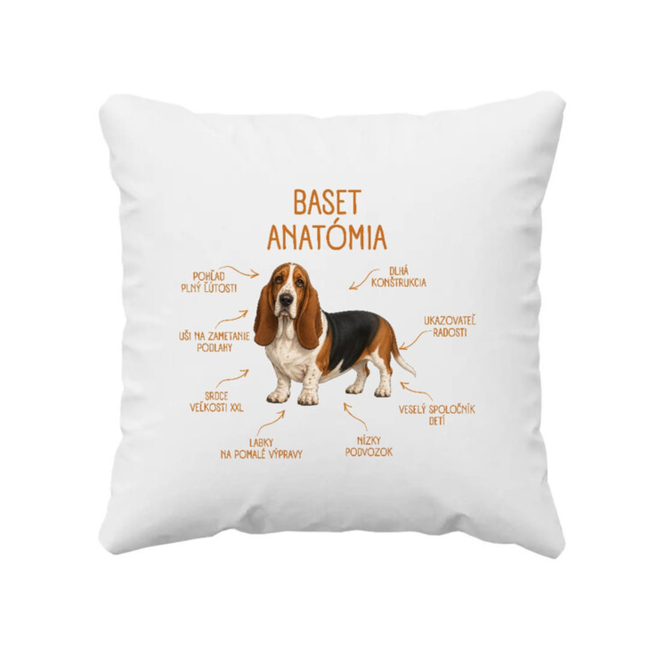 Anatómia baseta - vankúš s potlačou