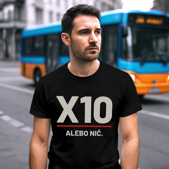 X10 alebo nič - pánske tričko pre strelca