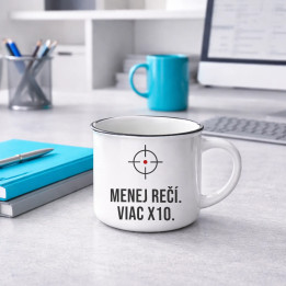 Menej rečí, viac X10 - smaltovaný hrnček pre strelca