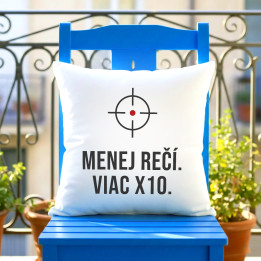 Menej rečí, viac X10 - vankúš pre strelca