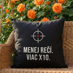 Menej rečí, viac X10 - čierny vankúš pre strelca