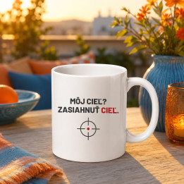 Môj cieľ? Zasiahnuť cieľ - keramický hrnček pre strelca