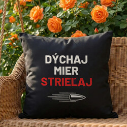 Dýchaj, mier, strieľaj - čierny vankúš pre strelca
