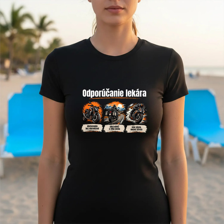 Odporúčanie lekára pre motorkárov - dámske tričko s potlačou