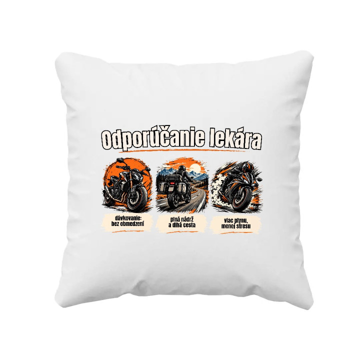 Odporúčanie lekára pre motorkárov - vankúš s potlačou