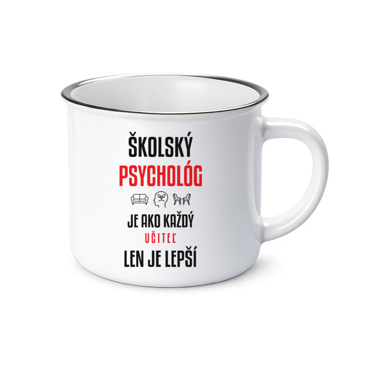 Školský psychológ je ako každý učiteľ, len je lepší - smaltovaný hrnček s potlačou