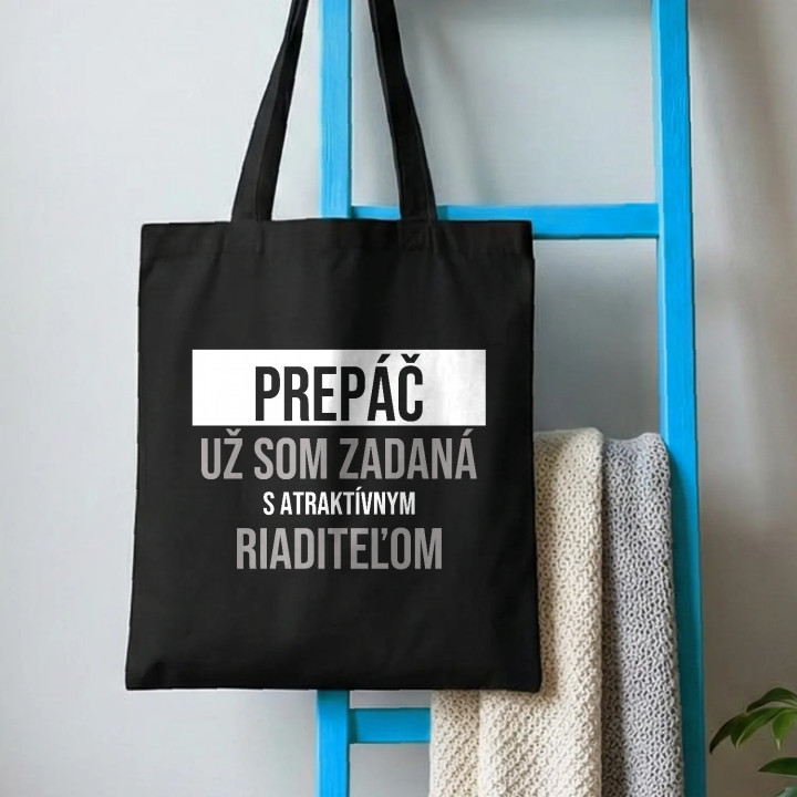 Prepáč, už som zadaná s atraktívnym riaditeľom - bavlnená taška s potlačou