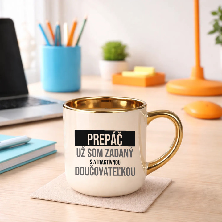 Prepáč, už som zadaný s atraktívnou doučovateľkou - elegantný hrnček na darček