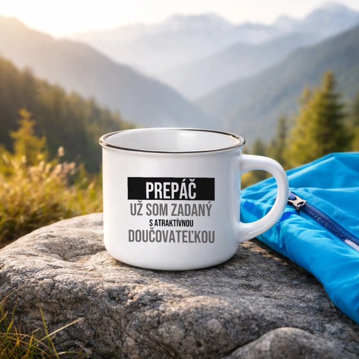 Prepáč, už som zadaný s atraktívnou doučovateľkou - smaltovaný hrnček s potlačou