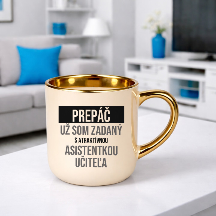 Prepáč, už som zadaný s atraktívnou asistentkou učiteľa - elegantný hrnček na darček