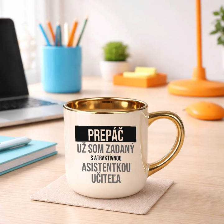 Prepáč, už som zadaný s atraktívnou asistentkou učiteľa - elegantný hrnček na darček