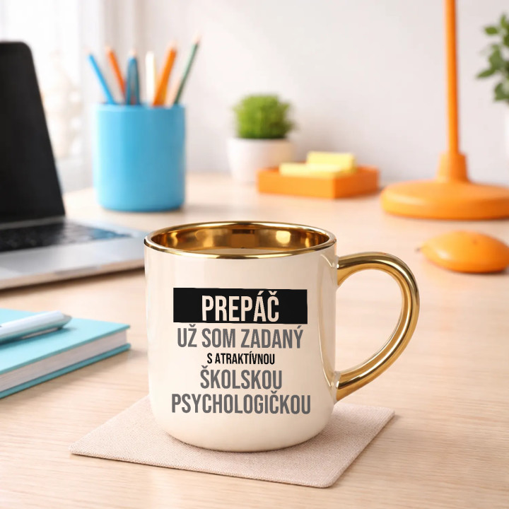Prepáč, už som zadaný s atraktívnou školskou psychologičkou - elegantný hrnček na darček