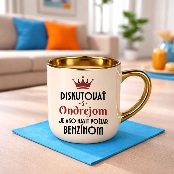 Diskutovať s Ondrejom je ako hasiť požiar benzínom - elegantný hrnček na darček