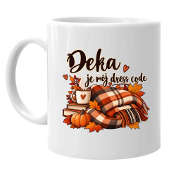 Deka je môj dress code - keramický hrnček s potlačou
