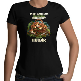 Ja som hubár - dámske tričko s potlačou