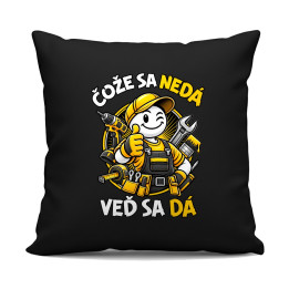 Čože sa nedá, veď sa dá - čierny vankúš s potlačou