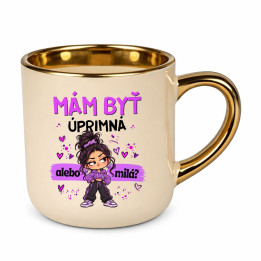Mám byť úprimná alebo milá? - elegantný hrnček na darček