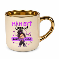 Mám byť úprimná alebo milá? - elegantný hrnček na darček