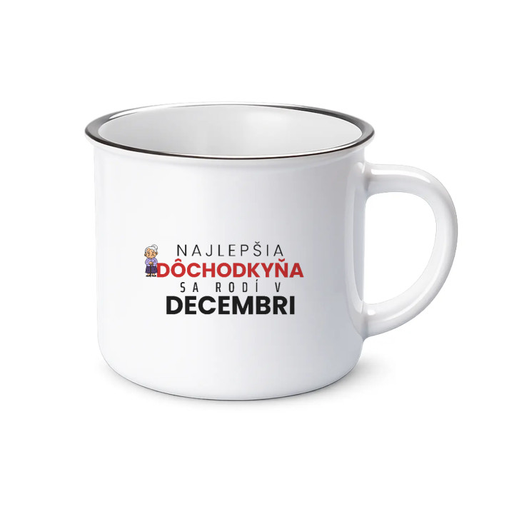 Najlepšia dôchodkyňa sa rodí v decembri - smaltovaný hrnček s potlačou