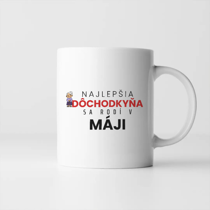 Najlepšia dôchodkyňa sa rodí v máji - keramický hrnček s potlačou