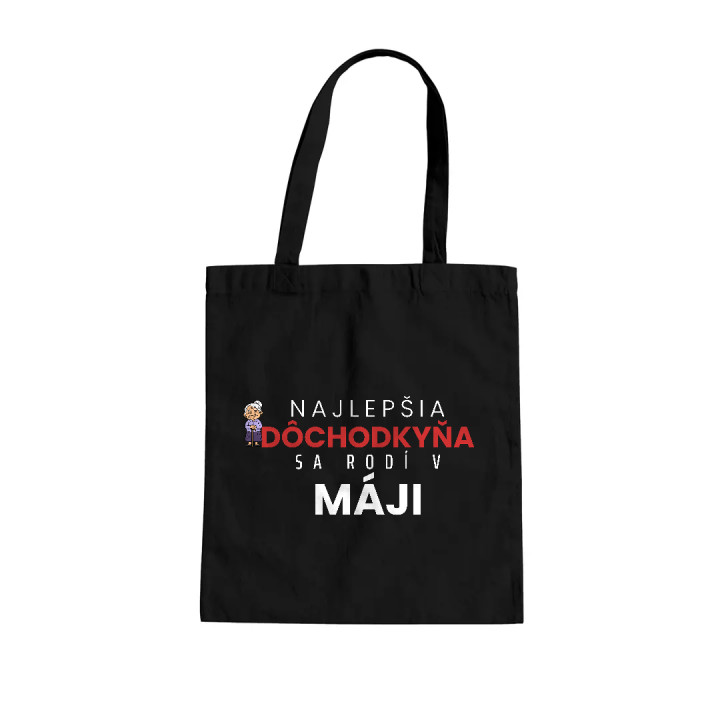 Najlepšia dôchodkyňa sa rodí v máji - bavlnená taška s potlačou